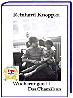 cover image of Wucherungen II--Das Chamäleon